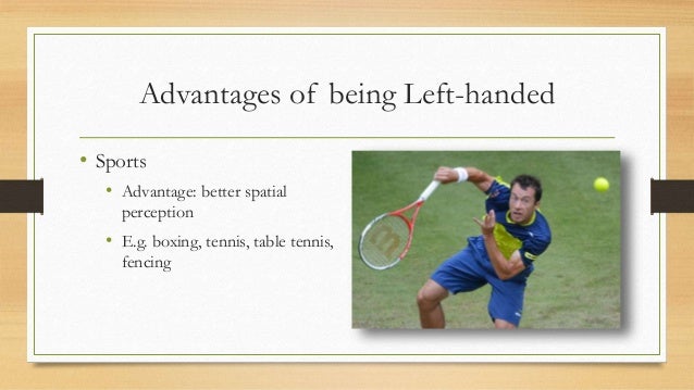 Lefty advantages